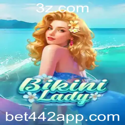 BikiniLady: Conheça o Empolgante Universo do Jogo com 'bet442'